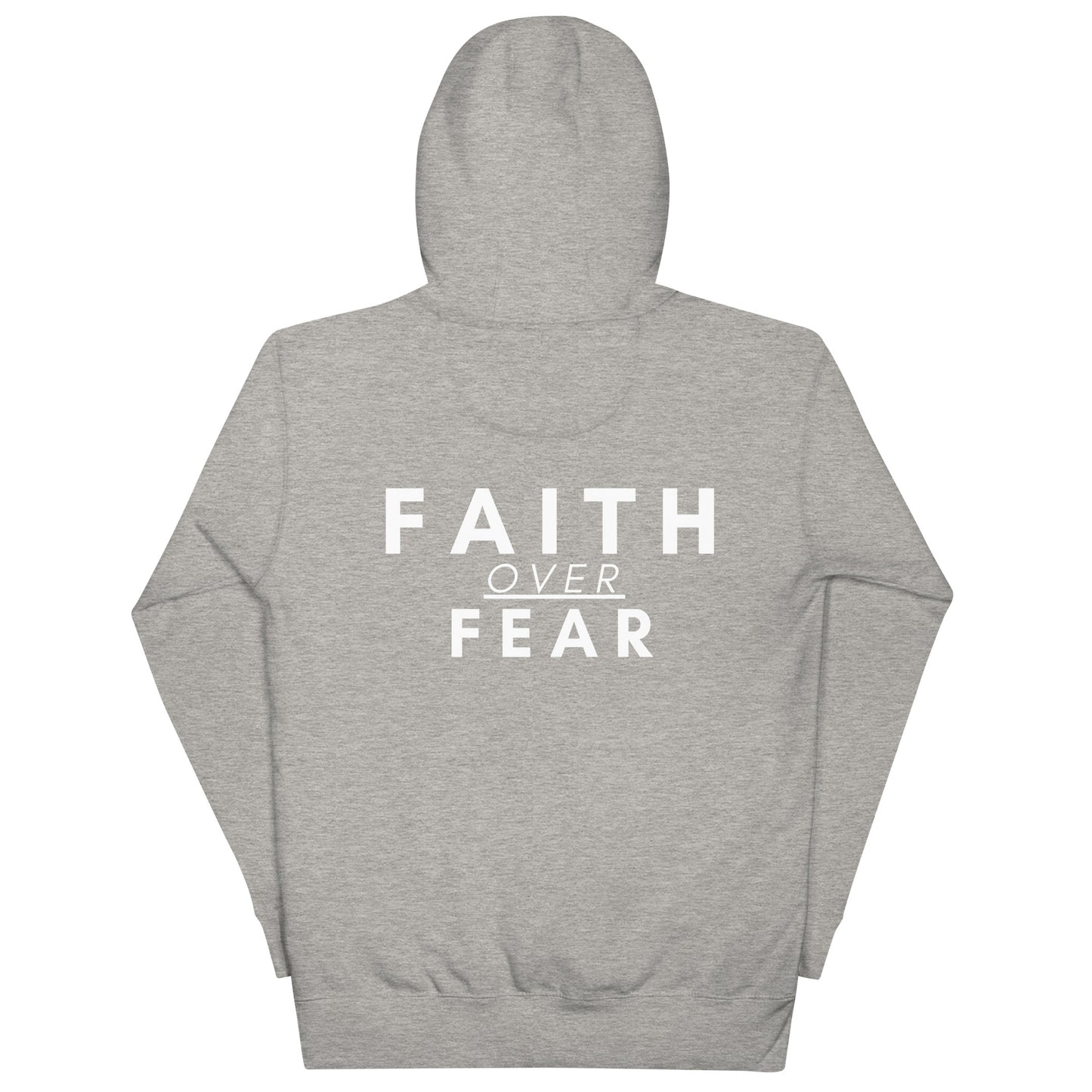 Faith Over Fear Hoodie