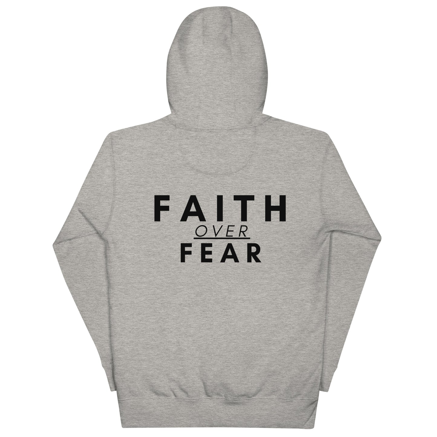 Faith Over Fear Hoodie