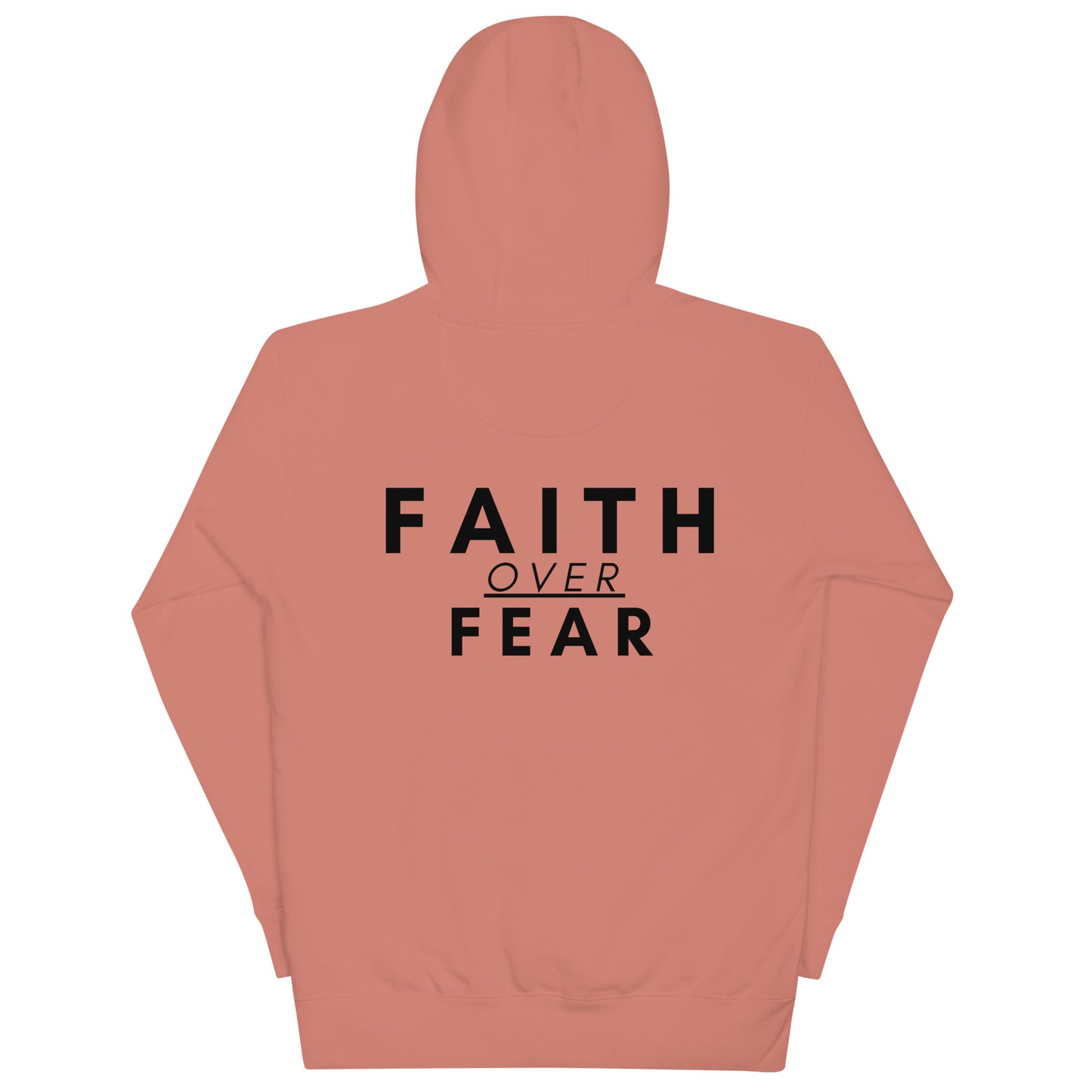 Faith Over Fear Hoodie