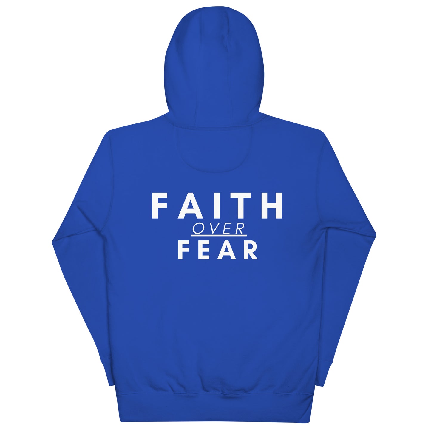 Faith Over Fear Hoodie